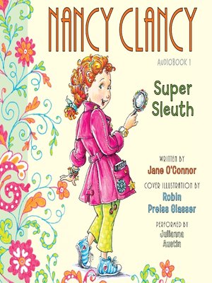 cover image of Nancy Clancy, Super Sleuth